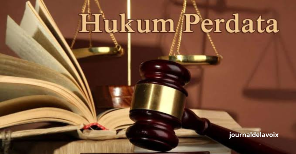 Pentingnya Hukum Perdata dalam Menjaga Keadilan dan Kepastian Hukum di Masyarakat